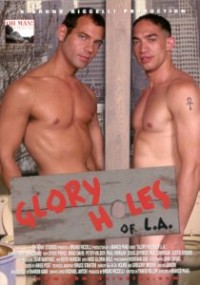 Glory Holes of L.A.