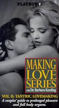 Making Love Series 2: Tantric Lovemaking