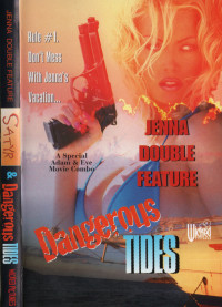 Dangerous Tides / Satyr Jenna Jameson Double Feature