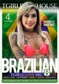 Brazilian TGirls Love BBC 8