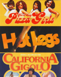 Hot and Saucy Pizza Girls + Hot Legs + California Gigolo (Peekrama)