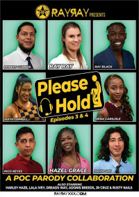 Please Hold Episodes 3 & 4