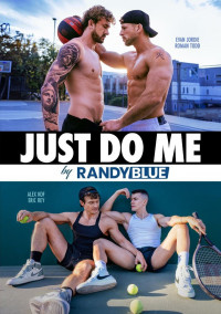 Just Do Me (Randy Blue)