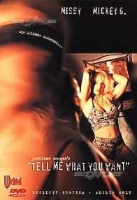 Tell Me What You Want