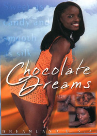 Chocolate Dreams
