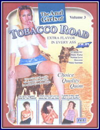 Anal Girls Of Tobacco Road 3 , The