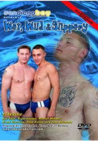 Wet, Wild & Slippery