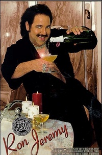 Only The Best: Ron Jeremy