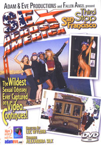 Sex Across America - Third Stop: San Francisco