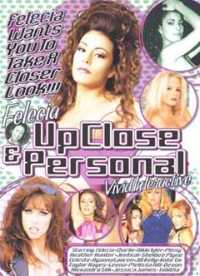 Felecia: Up Close & Personal