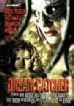 Dream Catcher (Notorious)