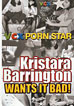 Kristara Barrington Wants It Bad