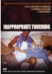 Inappropriate Touching