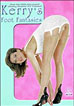 Kerry's Foot Fantasies