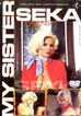 My Sister Seka
