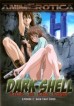 Dark Shell: Lust In the Cage 2 (Adult Source Media)