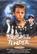 Tough & Tender