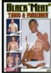 Black Meat Taboo And For