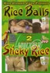 Rice Dreams 2 Sticky Rice