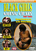 Black Girls Going Crazy 3
