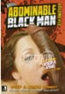 Abominable Black Man 13