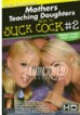 Mothers Teaching Daughters How To Suck Cock 2