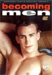 Becoming Men