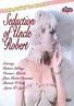 Seduction Of Uncle Robert