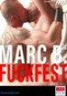 Marc B's Fuckfest