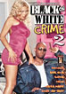 Black On White Crime 2
