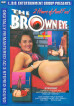 Brown Eye, The