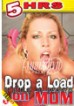 Drop A Load On Mom