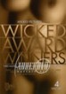 Wicked Award Winners