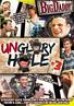 Unglory Hole 3