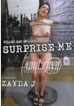 Surpirse Me