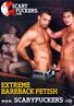 Extreme Bareback: Fetish