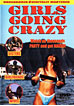 Girls Going Crazy