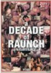 Decade Of Raunch 2
