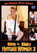 Dirty & Kinky Mature Women 2