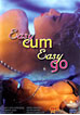 Easy Cum Easy Go