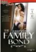 Family Bond 2