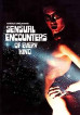 Sensual Encounters Of Every Kind