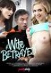 Wife Betrayed