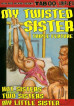 My Twisted Sister Triple Feature