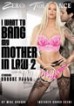 I Want To Bang My Mother In Law 2