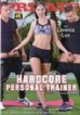 Hardcore Personal Trainer