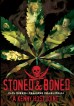 Stoned & Boned