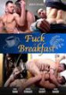Fuck And Breakfast
