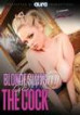 Blonde Sluts Get The Cock