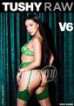 Tushy Raw V6